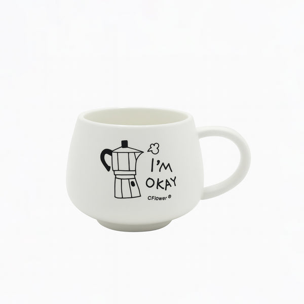 551-9 Ceramic Mug – “I’m Okay” Coffee Pot Print Design
