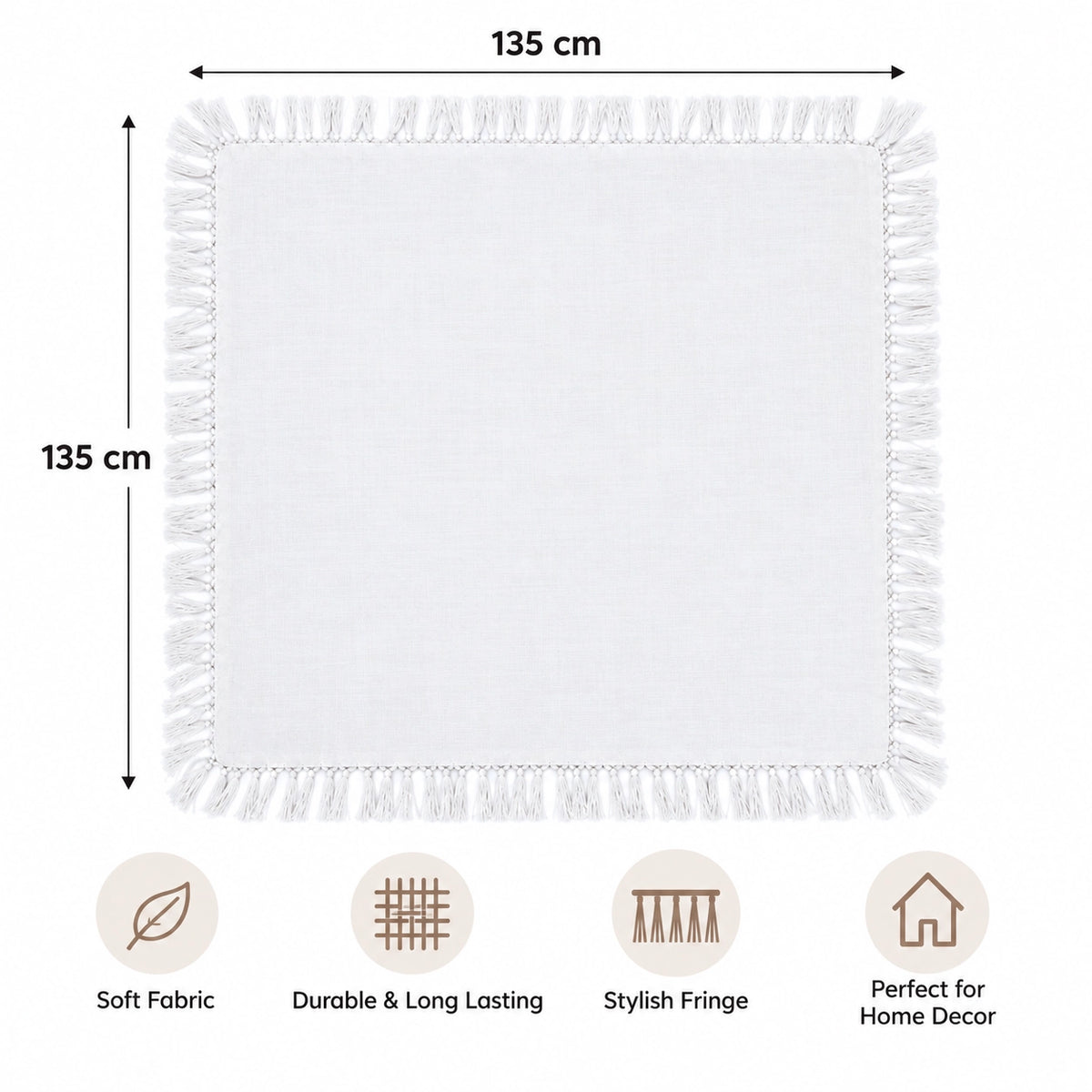 Fabrix Fringed Square Tablecloth, 135 × 135 cm, in White for Dining Tables, Coffee Tables, Everyday Use, and Home Décor at Siddiq Gifts.